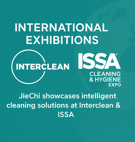 Jiechi présente ses solutions de nettoyage intelligentes au monde entier lors des salons Interclean Shanghai et ISSA Sydney.